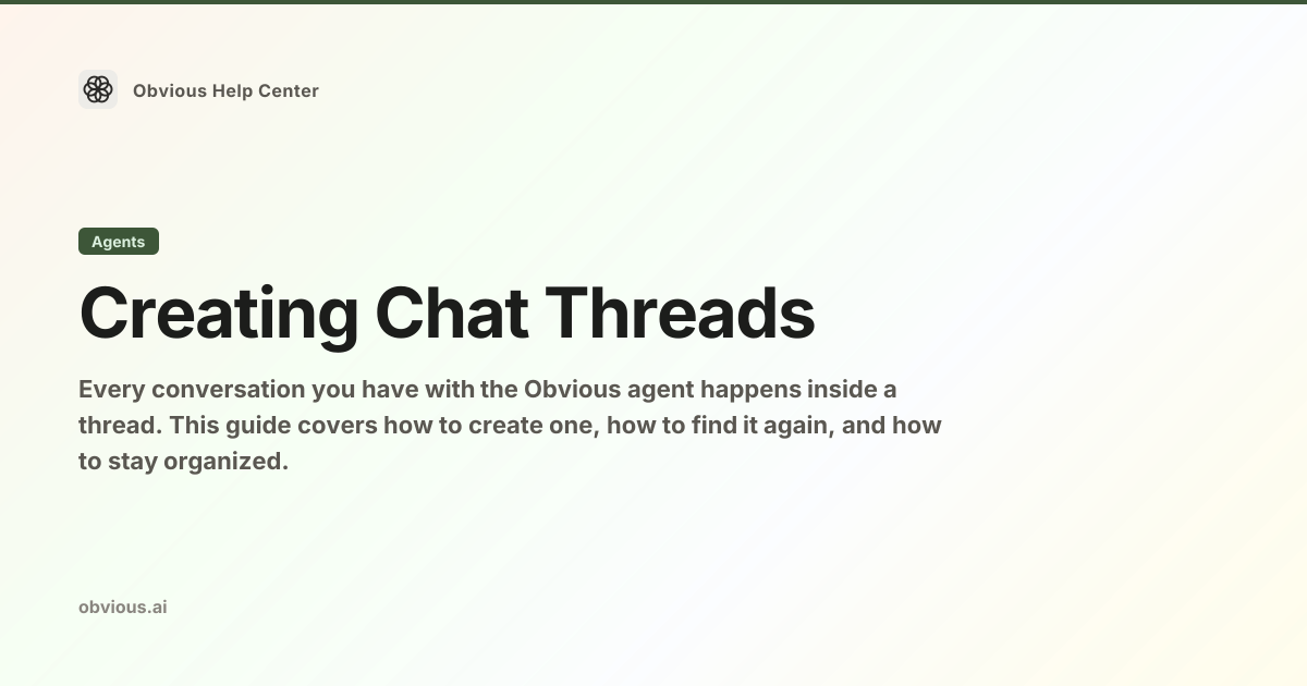 Creating Chat Threads — Obvious Help Center