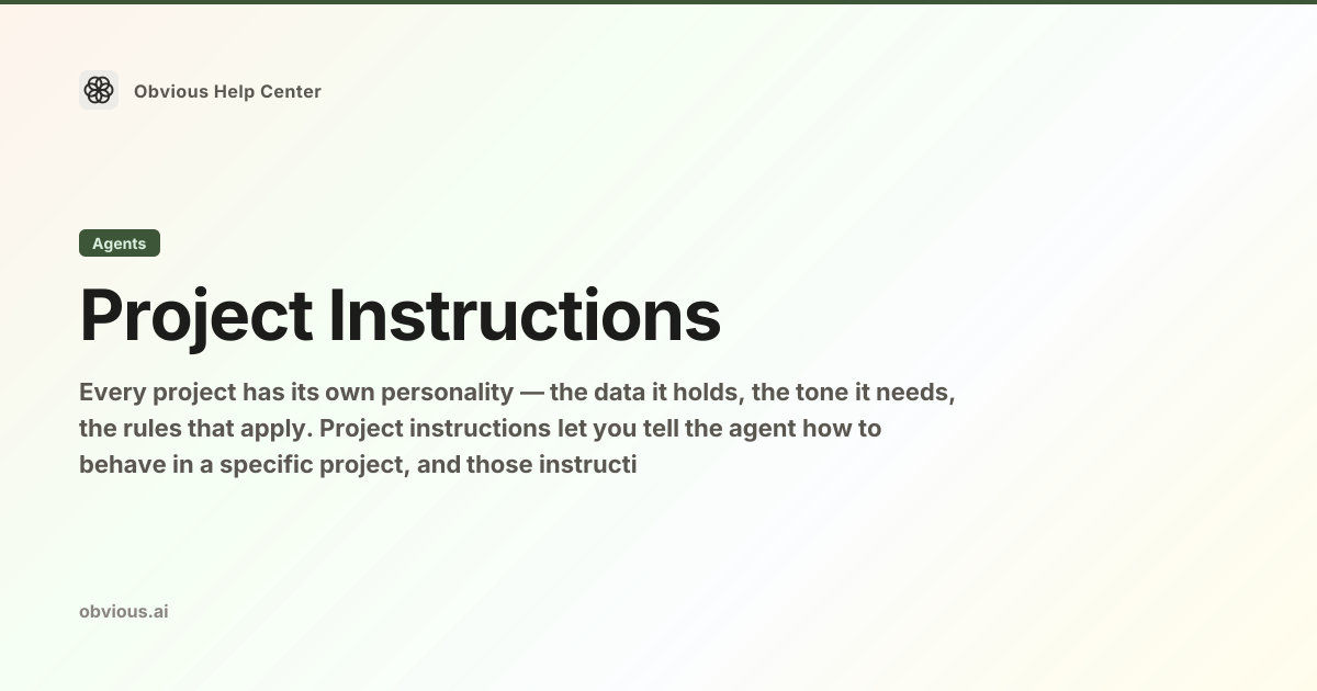 Project Instructions — Obvious Help Center