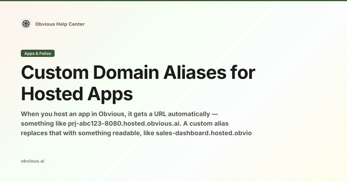 Custom Domain Aliases for Hosted Apps — Obvious Help Center