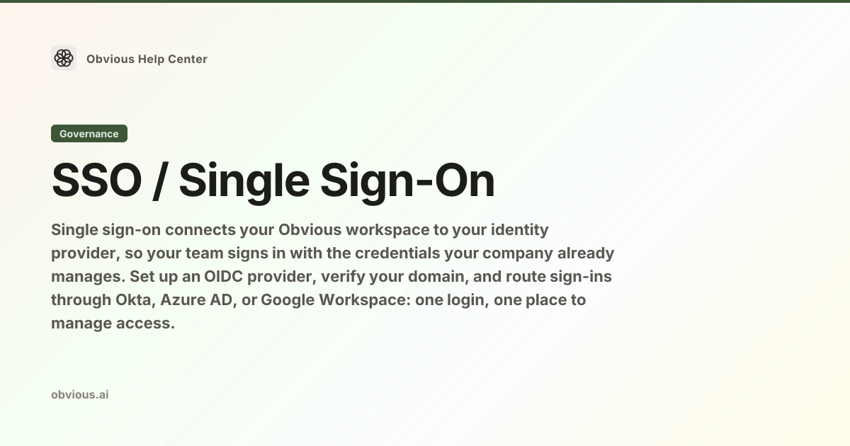 SSO / Single Sign-On — Obvious Help Center