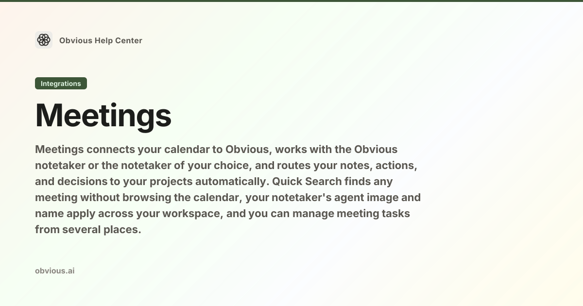 How to Use Meeting Notes in Obvious — Obvious Help Center