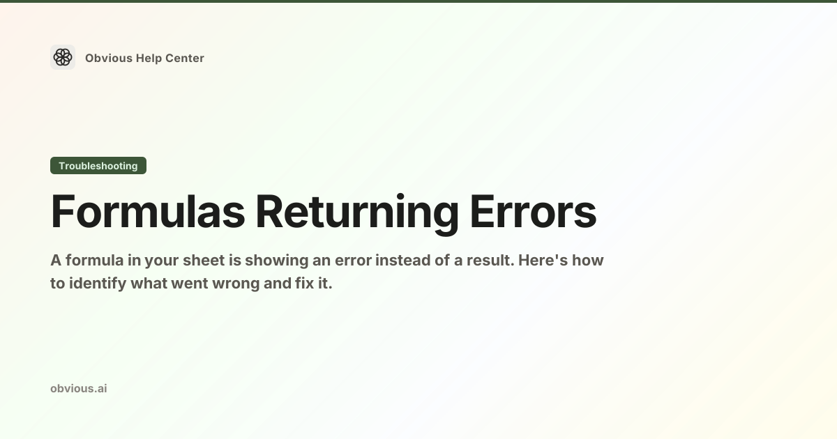 Formulas Returning Errors — Obvious Help Center