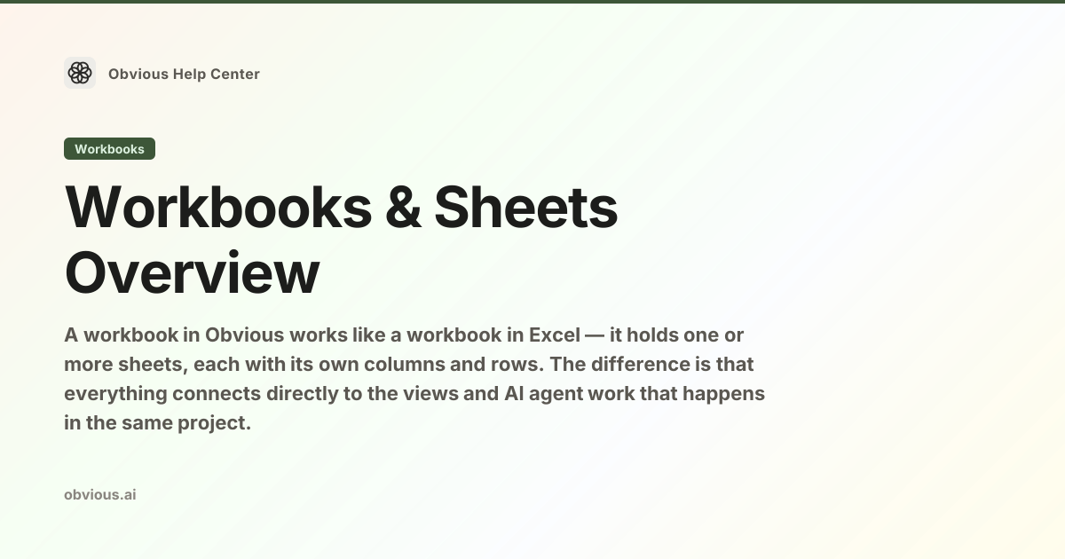 Workbooks & Sheets Overview — Obvious Help Center